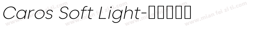 Caros Soft Light字体转换